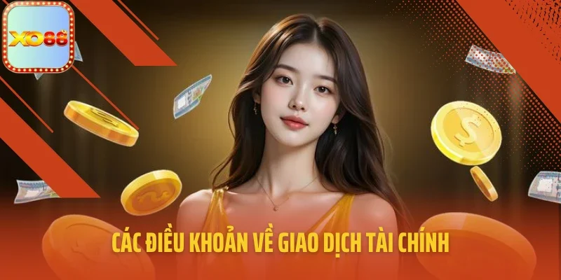 Các điều khoản về giao dịch tài chính
