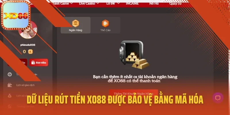 Dữ liệu rút tiền XO88 được bảo vệ bằng mã hóa