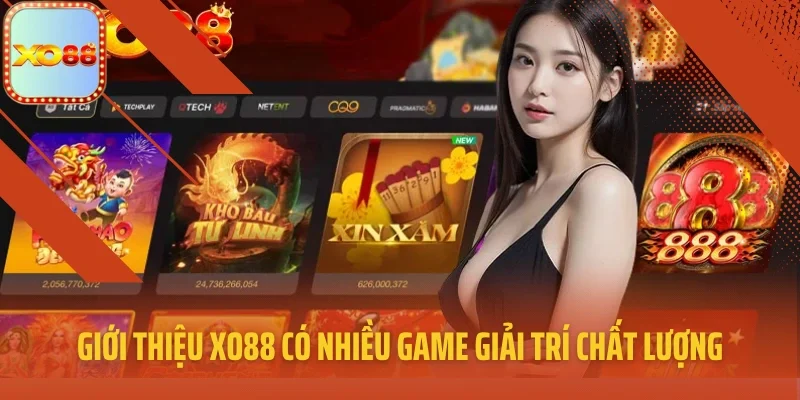 Giới thiệu XO88 có nhiều game giải trí chất lượng