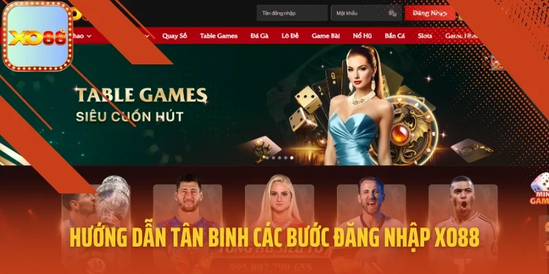 Hướng dẫn tân binh các bước đăng nhập XO88