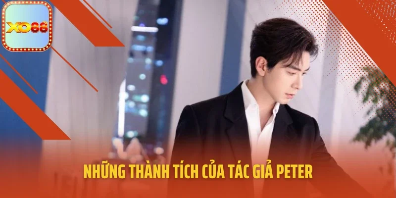 Những thành tích của tác giả Peter