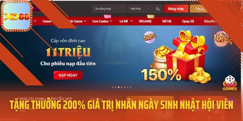 Tặng thưởng 200% giá trị nhân ngày sinh nhật hội viên